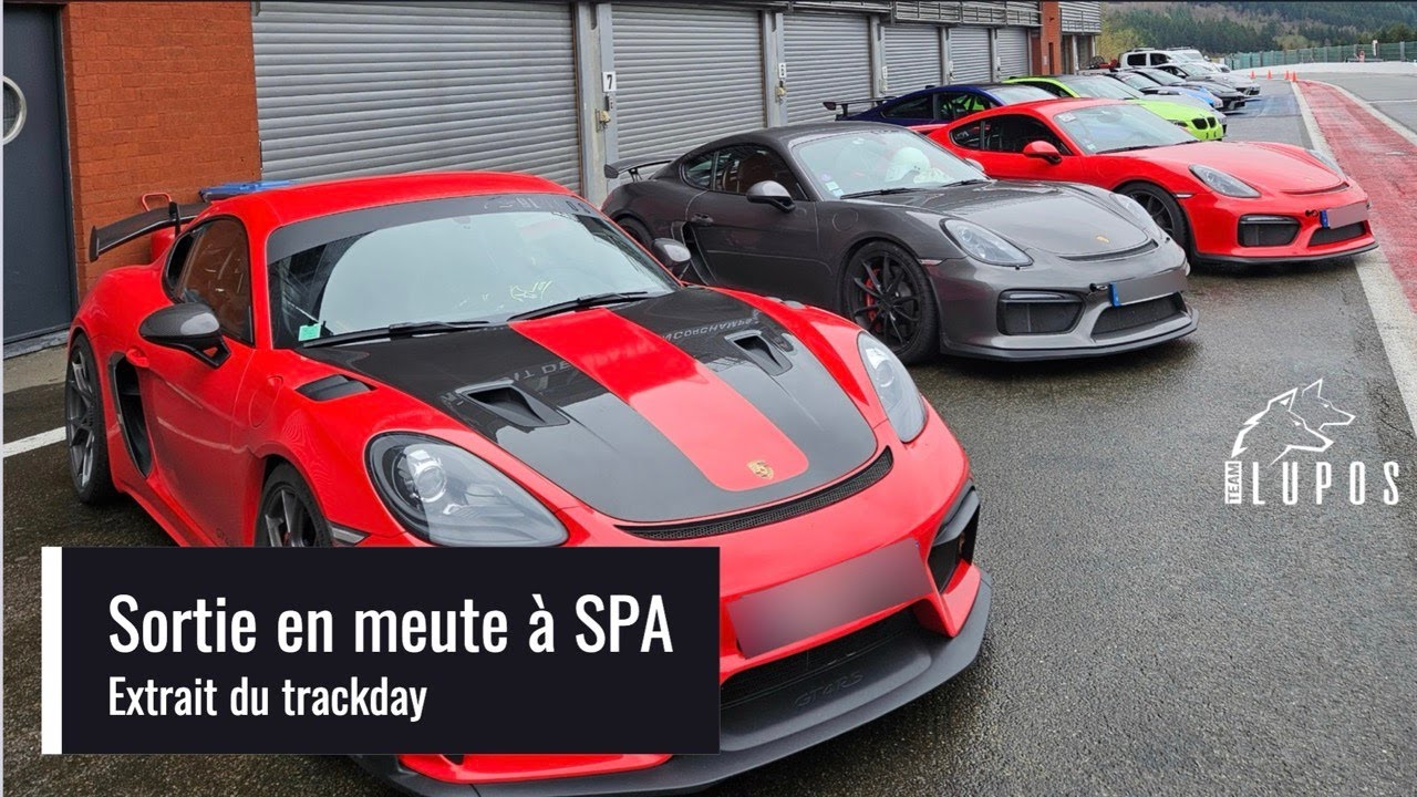Sortie en meute à SPA - 991 GT3 & GT4 RS